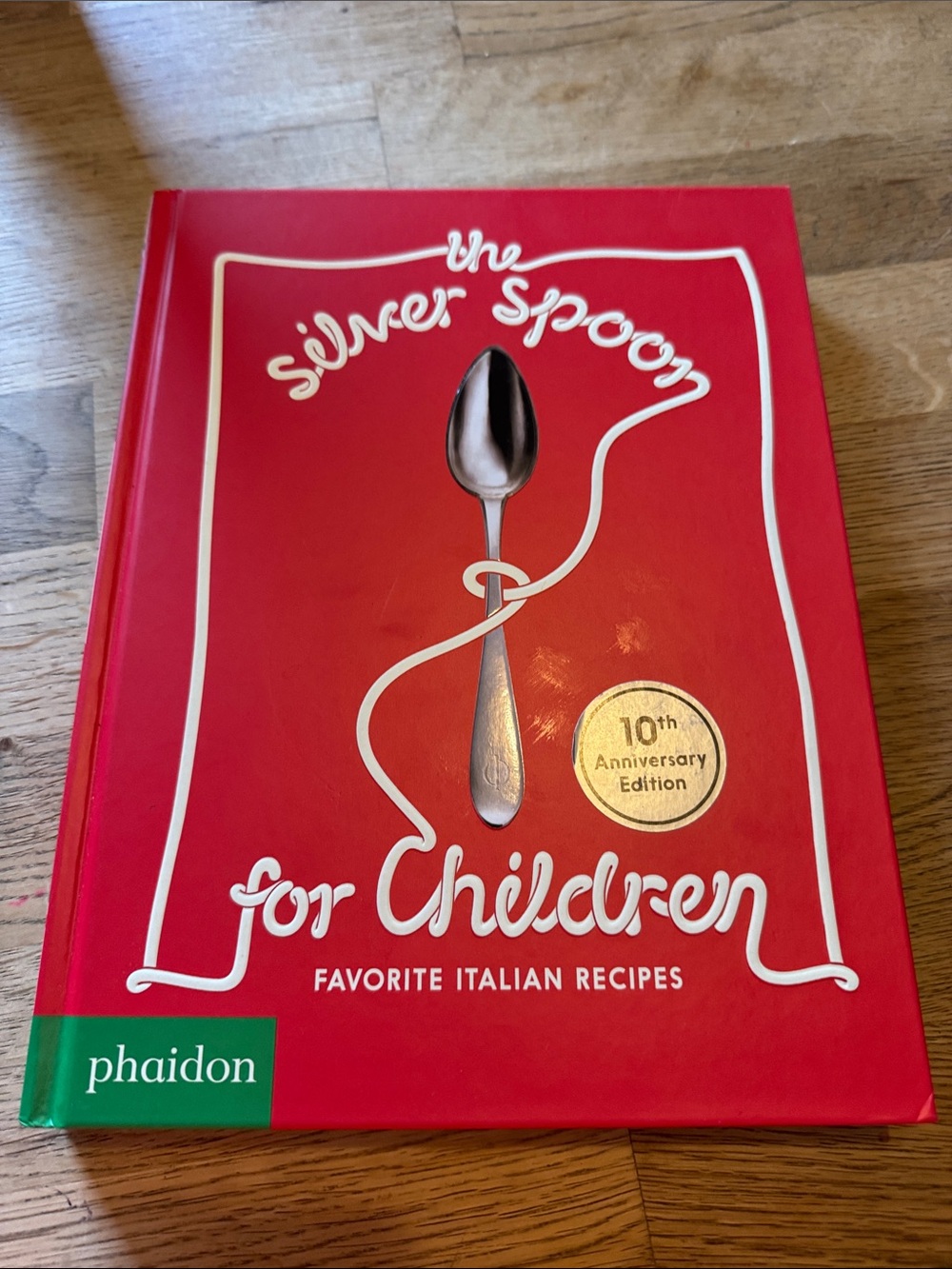 Phaidon The Silver Spoon for Children (Hardcover)